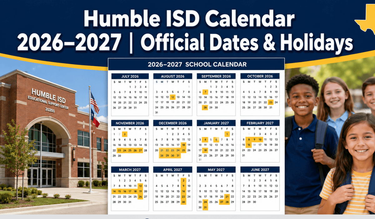 Humble ISD Calendar 2026-2027 | Printable PDF