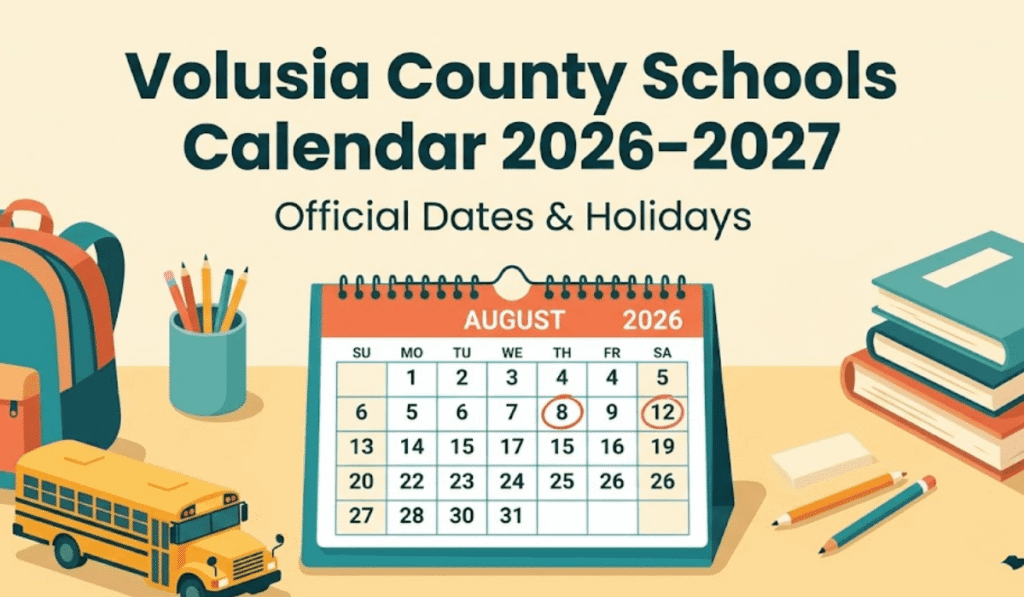 Volusia County Schools Calendar 2026-2027 | Printable PDF